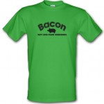 Bacon - why God made weekend T-shirt